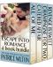 ESCAPE INTO ROMANCE · 4 Book Bundle