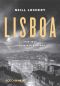 Lisboa, 1939-1945 · Guerra Nas Sombras