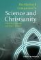 The Blackwell Companion to Science and Christianity