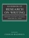 Handbook of Research on Writing