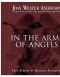 In the Arms of Angels · True Stories of Heavenly Guardians