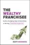 The Wealthy Franchisee