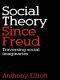 Social Theory Since Freud