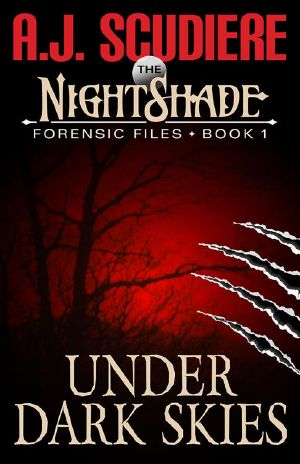 The NightShade Forensic Files: Under Dark Skies (Book 1)