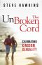 The Unbroken Cord