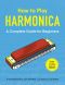 How to Play Harmonica