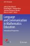 Language and Communication in Mathematics Education · International Perspectives