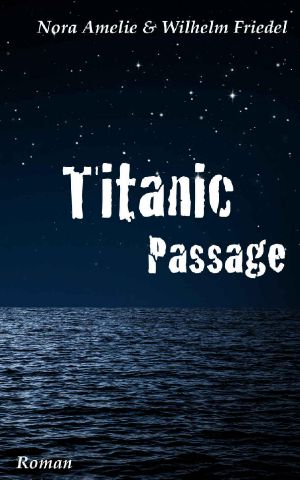 Titanic Passage