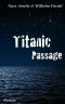 Titanic Passage