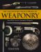 The Illustrated Encyclopedia of Weaponry