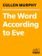 The Word According to Eve