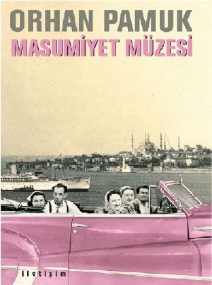 Orhan Pamuk - Masumiyet Müzesi