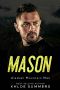 Mason: Alaskan Mountain Men: (A steamy, curvy girl, mountain man romance)