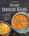 Vegane Indische Küche