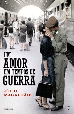 Um Amor Em Tempos De Guerra