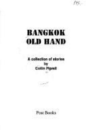 Bangkok Old Hand · A Collection of Stories