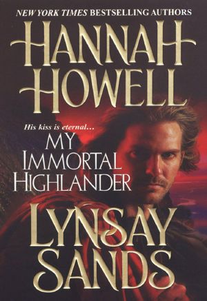 My Immortal Highlander - Omnibus (2006)