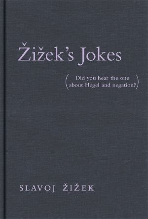 Zizek's Jokes