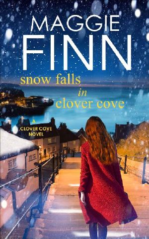 Snow Falls in Clover Cove · A Heart-Warming Romance Set on the Beautiful West Coast of Ireland