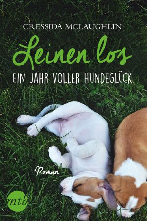 Leinen los · Ein Jahr voll Hundeglück