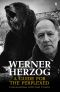 Werner Herzog - A Guide for the Perplexed · Conversations with Paul Cronin