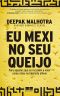 Eu Mexi No Seu Queijo · Para Aqueles Que Se Recusam a Viver Como Ratos No Labirinto Alheio