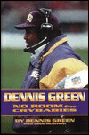 Dennis Green · No Room for Crybabies