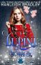 Lupine: Pigs Might Fly: A Wolf Shifter Mafia Reverse Harem