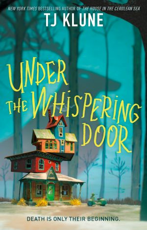 Under the Whispering Door