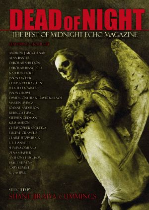 Dead of Night · the Best of Midnight Echo (Issues 1 to 11)