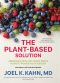 The Plant-Based Solution