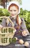 Amish Romance · Let Go and Let God