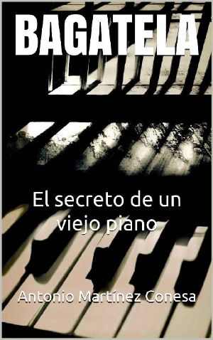 BAGATELA · El secreto de un viejo piano