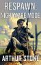 Respawn: Nightmare Mode (Respawn LitRPG series Book 4)