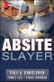 ABSITE Slayer