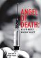 Angel of Death · Killer Nurse Beverly Allitt