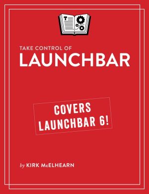 Take Control of LaunchBar (1.1)