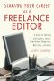 Starting Your Career as a Freelance Editor