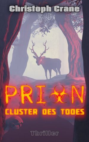 Prion · Cluster des Todes