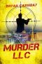 Murder LLC (Scott Brody Thriller Book 2)