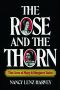 The Rose and the Thorn · the Lives of Mary and Margaret Tudor