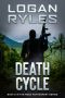 Death Cycle: Book 6 in the Reed Montgomery Series