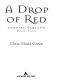 A Drop of Red