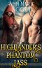 Highlander’s Phantom Lass: A Steamy Scottish Medieval Historical Romance