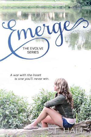 Emerge (A New Adult Romance, Evolve Series #1)