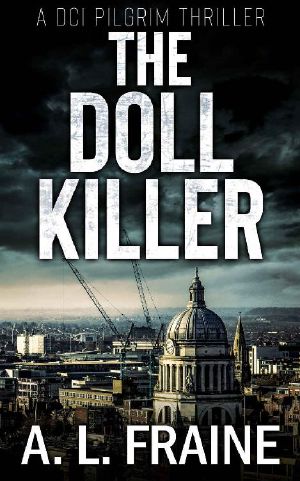 The Doll Killer (A DCI Pilgrim Thriller)