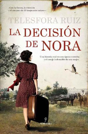 La Decisión De Nora