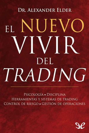 El Nuevo Vivir Del Trading