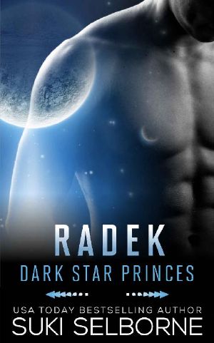 Radek (Dark Star Princes Book 3)