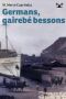 Germans, Gairebé Bessons